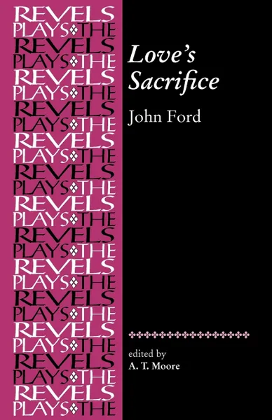 Обложка книги Love's Sacrifice, John Ford