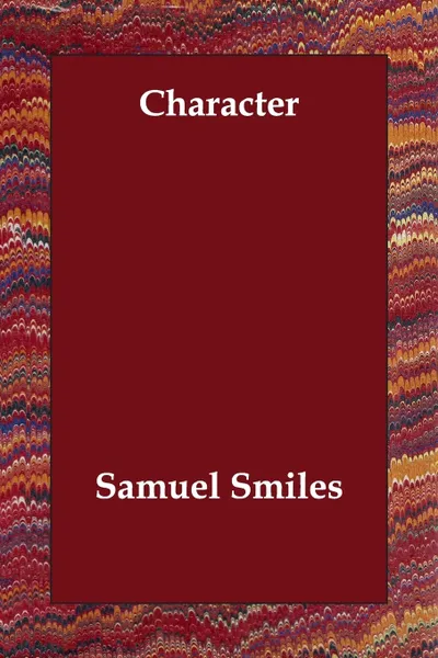 Обложка книги Character, Samuel Jr. Smiles