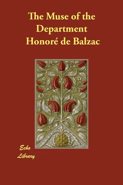 Обложка книги The Muse of the Department, Honoré de Balzac, James Waring