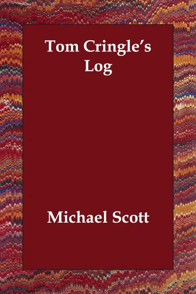 Обложка книги Tom Cringle's Log, Michael Scott