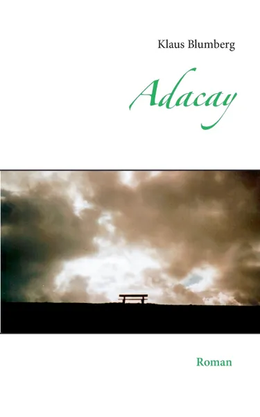 Обложка книги Adacay, Klaus Blumberg