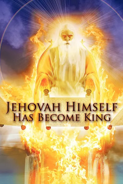 Обложка книги Jehovah Himself Has Become King, Robert King