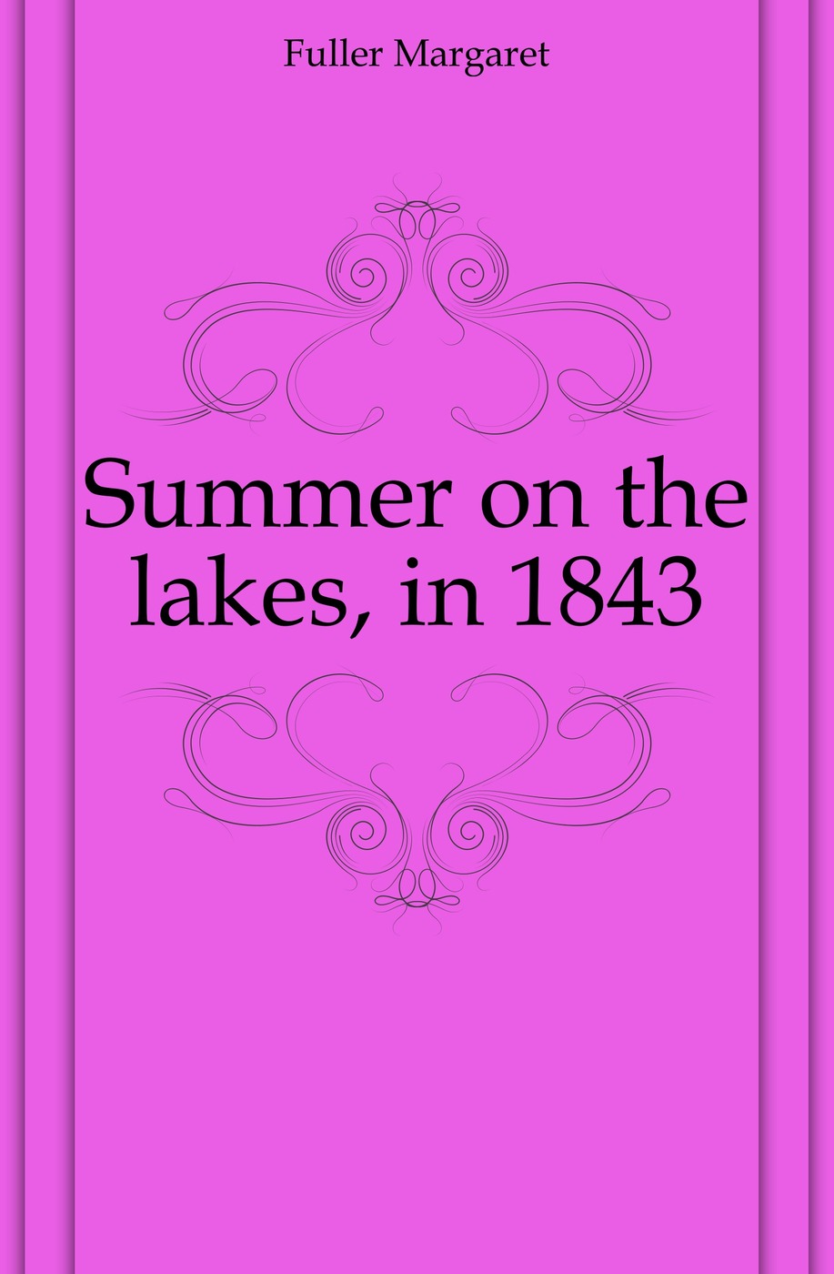 Summer on the lakes, in 1843