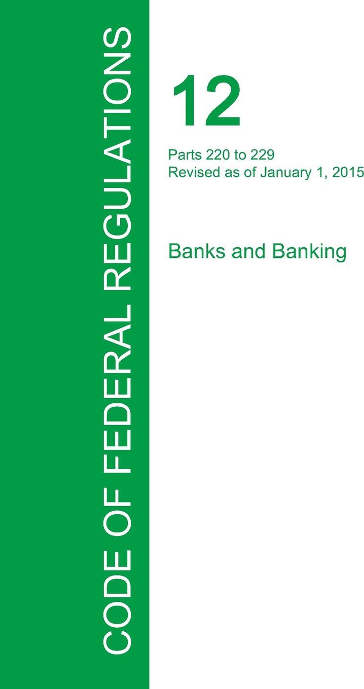 фото Code of Federal Regulations Title 12, Volume 3, January 1, 2015