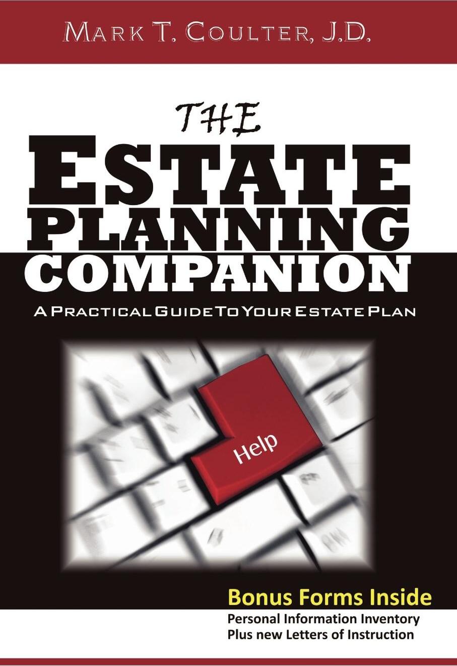 фото The Estate Planning Companion - A Practical Guide To Your Estate Plan