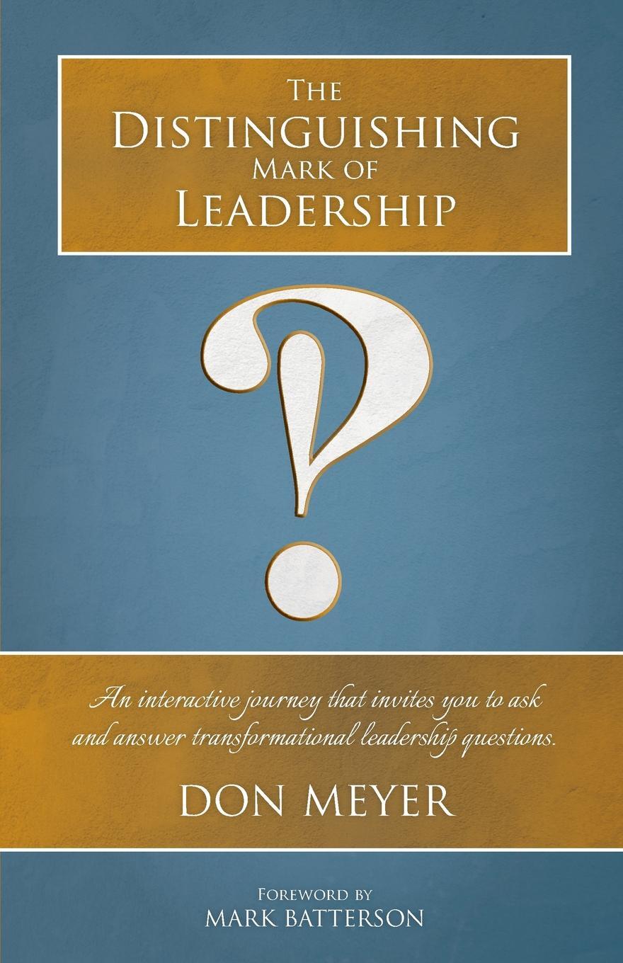 фото The Distinguishing Mark of Leadership