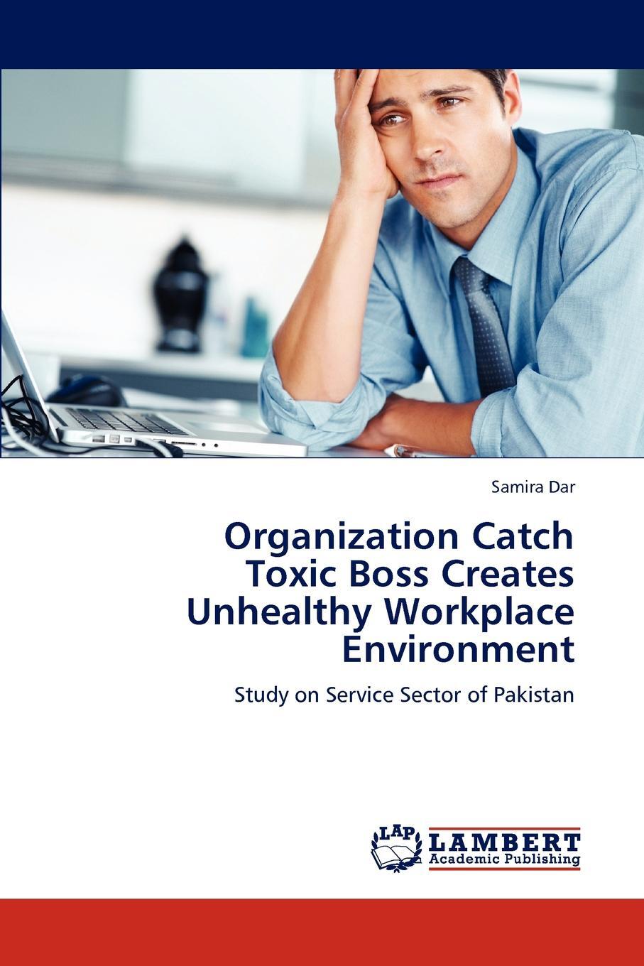 фото Organization Catch Toxic Boss Creates Unhealthy Workplace Environment