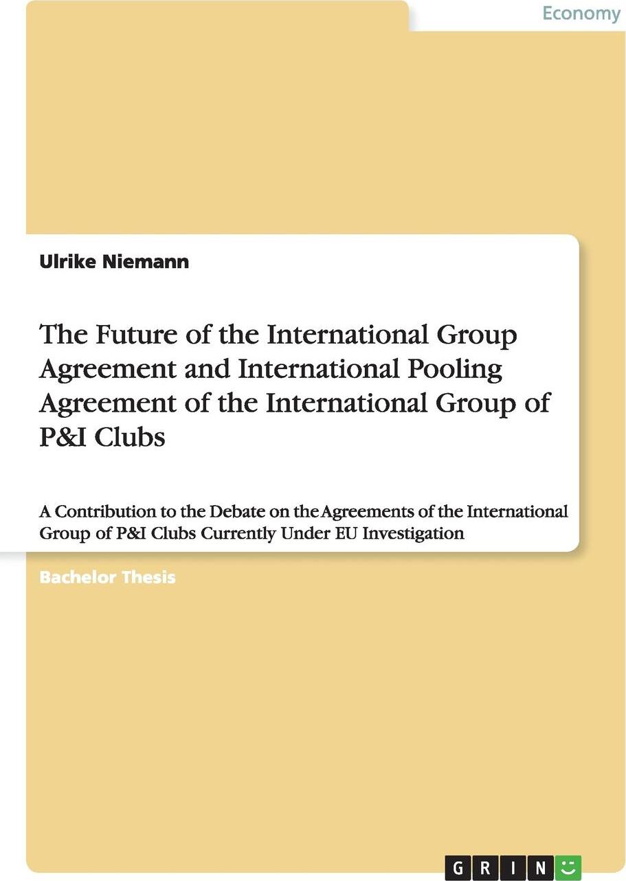 фото The Future of the International Group Agreement and International Pooling Agreement of the International Group of P&I Clubs