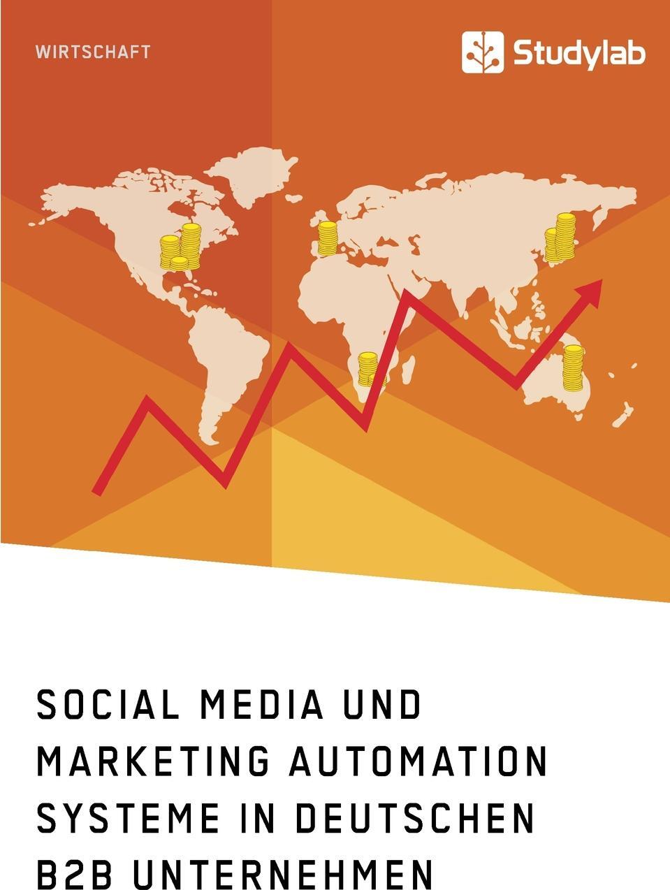 фото Social Media und Marketing Automation Systeme in deutschen B2B Unternehmen