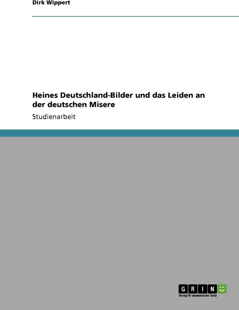 фото Heines Deutschland-Bilder und das Leiden an der deutschen Misere