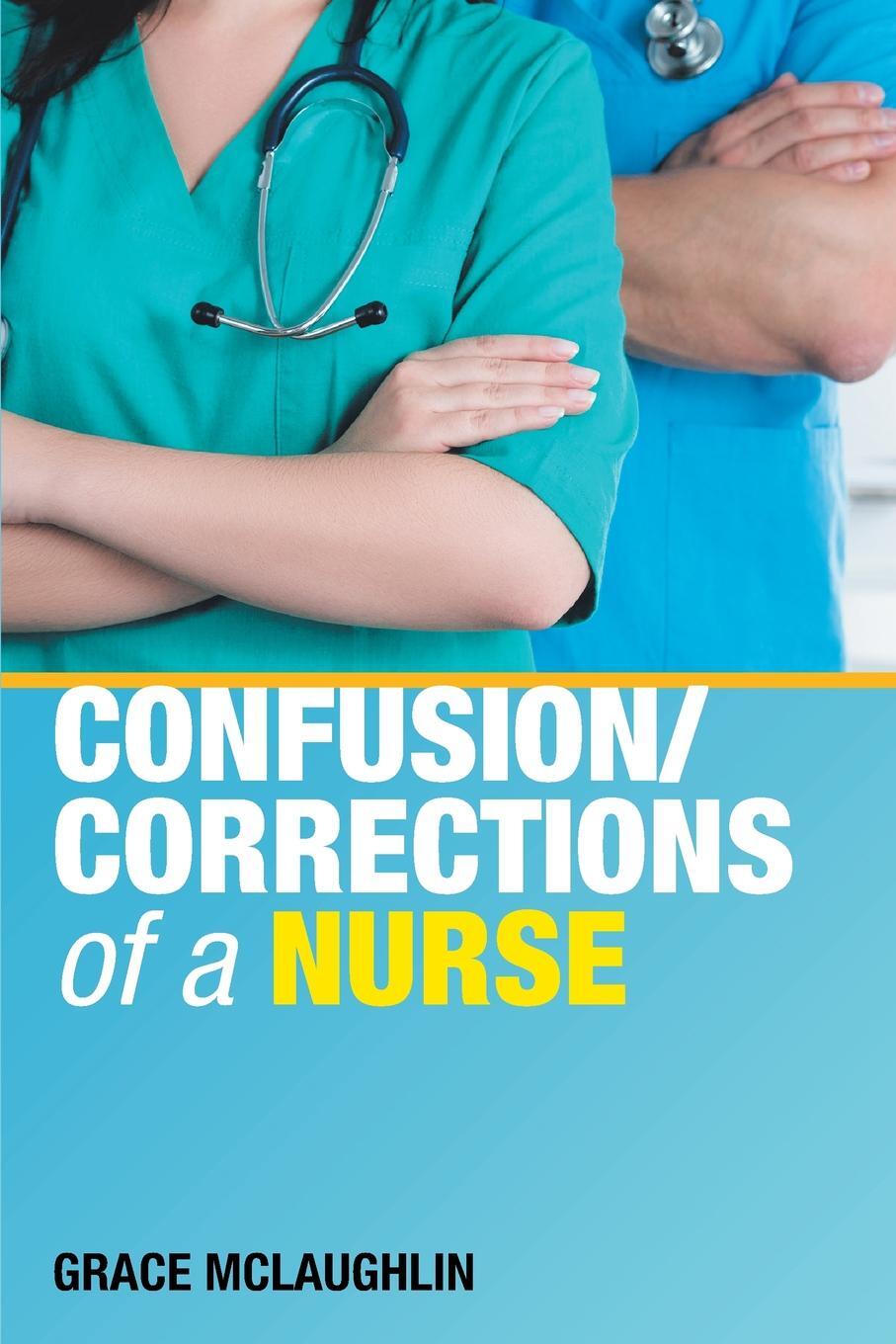 фото Confusion/Corrections of a Nurse