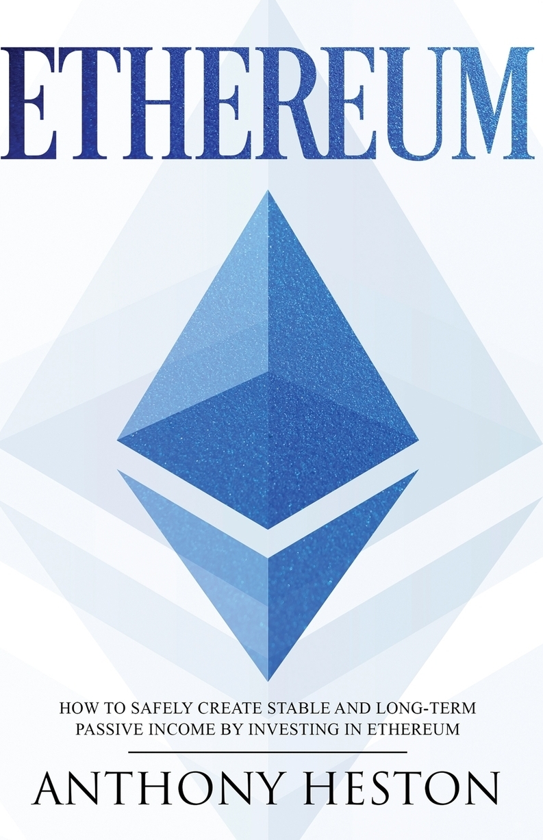 фото Ethereum. How to Safely Create Stable and Long-Term Passive Income by Investing in Ethereum