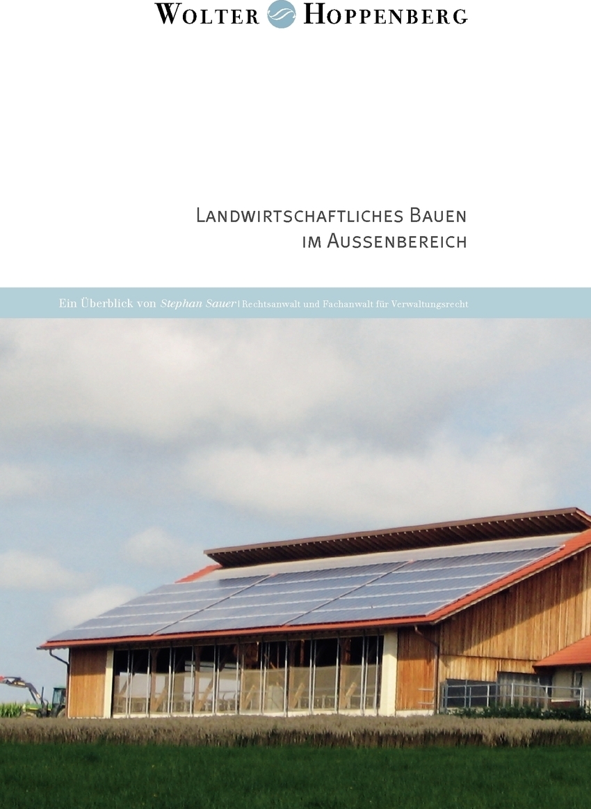 Landwirtschaftliches Bauen im Aussenbereich. Stephan Sauer Landwirtschaftliches Bauen im Aussenbereich. Stephan Sauer