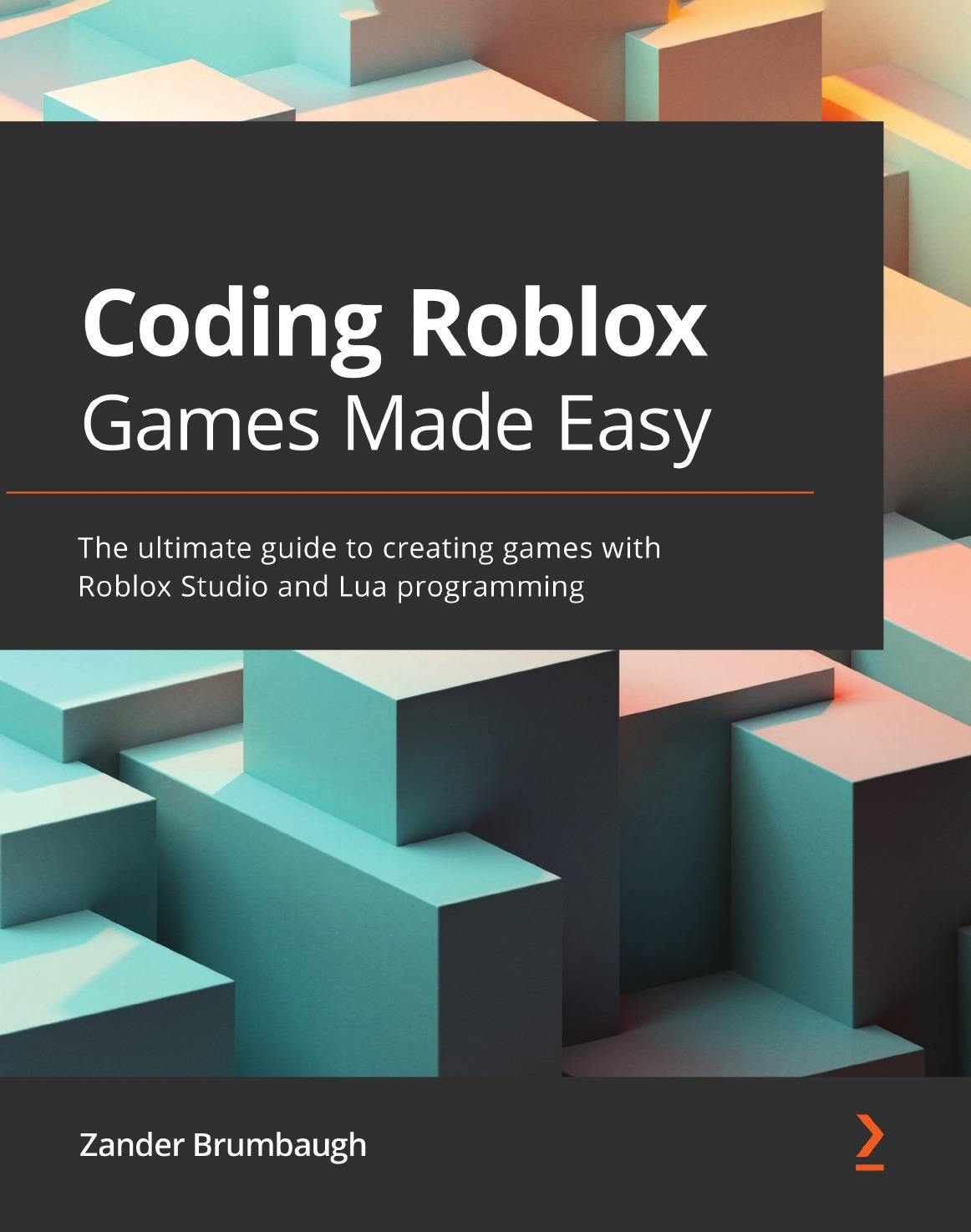 Coding Roblox Games Made Easy. The ultimate guide to creating games with  Roblox Studio and Lua Programming - купить с доставкой по выгодным ценам в  интернет-магазине OZON (225650021)