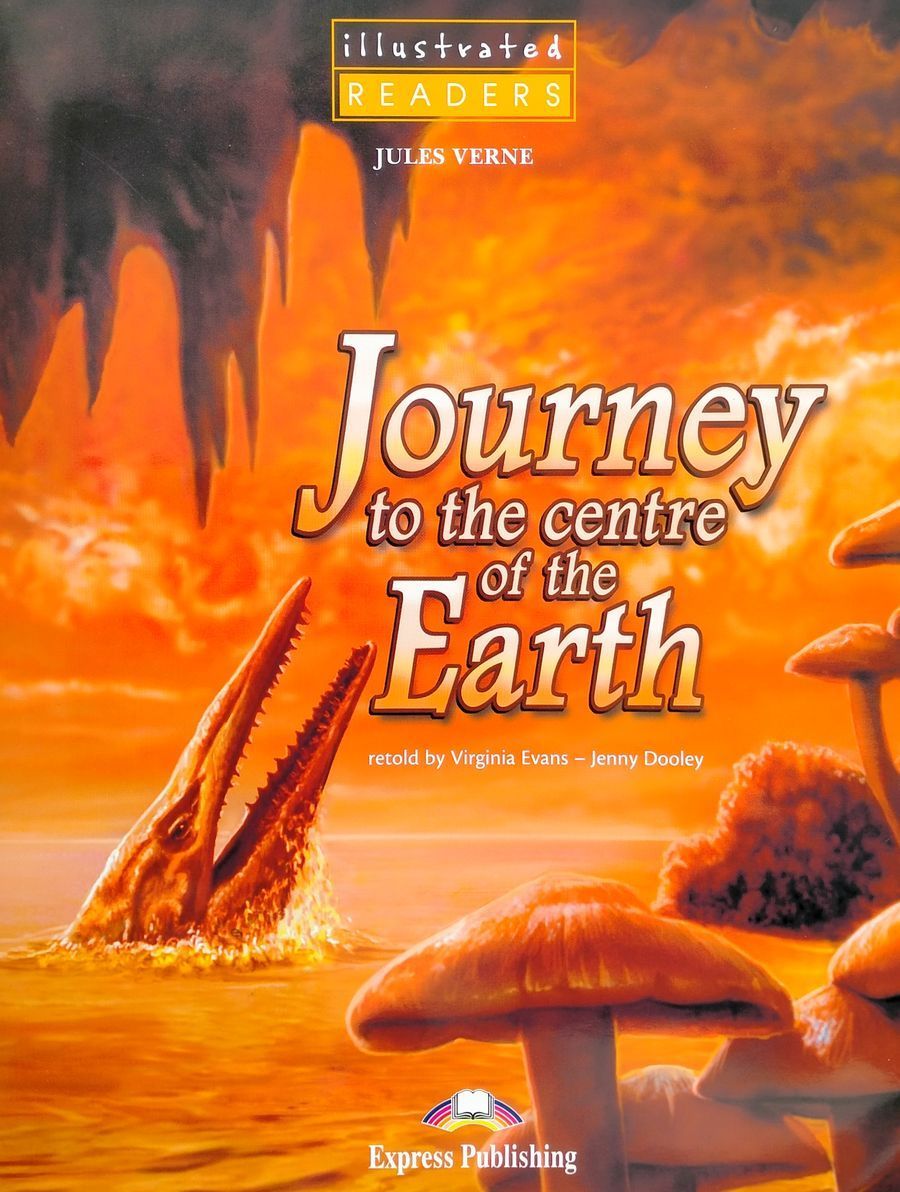 Is the center of the earth. Journey to the centre of earth. жюль верн путешествие к центру земли. journey to the center of the earth book. journey book.