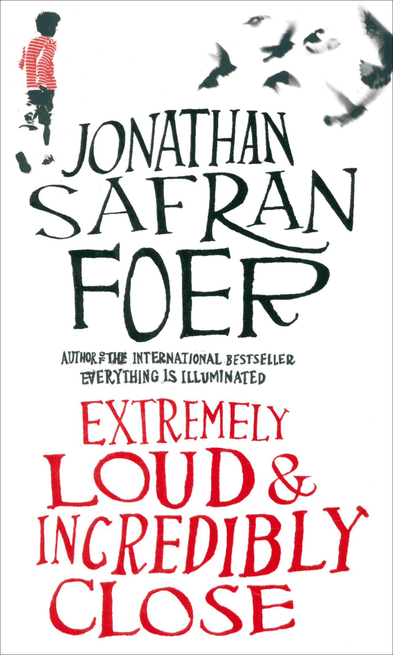 Extremely loud and incredibly close. Jonathan safran foer extremely. Жутко громко и запредельно близко иллюстрации. Жутко громко и запредельно близко книга. Джонатан сафран фоер книги.