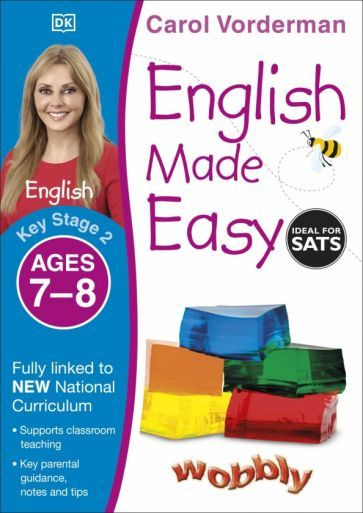 Carol Vorderman - English Made Easy. Ages 7-8. Key Stage 2 | Вордерман ...