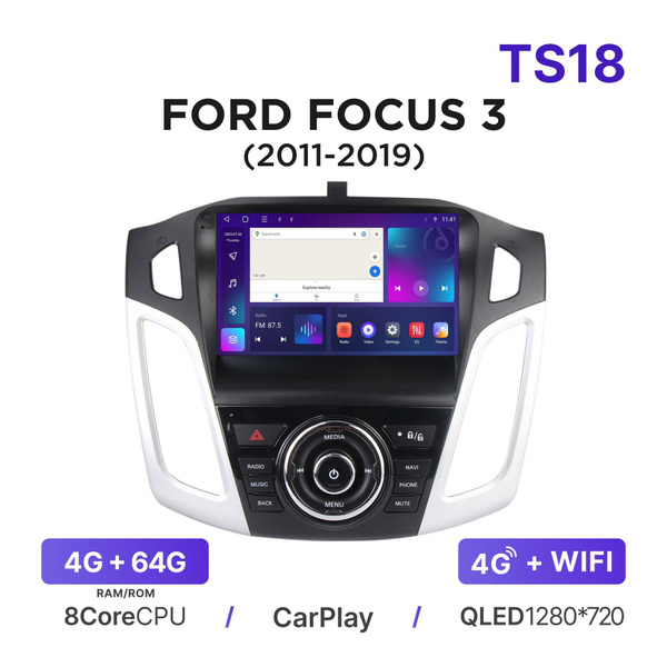 Магнитола TS18 4-64 Гб Android для Ford Focus III (2011-2019 ...