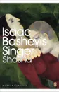 Shosha - Singer, Isaac Bashevis