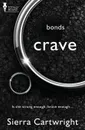 Bonds. Crave - Sierra Cartwright