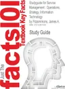 Studyguide for Service Management. Operations, Strategy, Information Technology by Fitzsimmons, James A., ISBN 9780077228491 - Cram101 Textbook Reviews