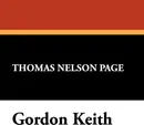 Gordon Keith - Thomas Nelson Page