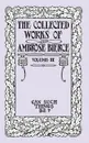 The Collected Works of Ambrose Bierce, Volume III. Can Such Things Be? - Ambrose Bierce