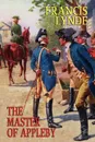 The Master of Appleby - Francis Lynde