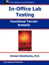 In-Office Lab Testing - Dicken C. Weatherby, Richard Weatherby, Dicken Weatherby