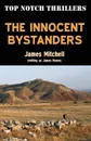 The Innocent Bystanders - James Mitchell