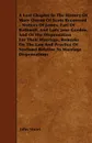 A Lost Chapter In The History Of Mary Queen Of Scots Recovered - Notices Of James, Earl Of Bothwell, And Lady Jane Gordon, And Of The Dispensation For Their Marriage, Remarks On The Law And Practice Of Scotland Relative To Marriage Dispensations - John Stuart