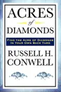 Acres of Diamonds - Russell H. Conwell