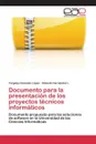 Documento para la presentacion de los proyectos tecnicos informaticos - González López Yorgelys, Hernández L. Rolando