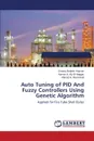 Auto Tuning of PID And Fuzzy Controllers Using Genetic Algorithm - Hassan Osama Ibrahim, El-Naggar Ayman A. Aly, Abo-Ismail Ahmed A.