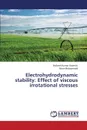 Electrohydrodynamic stability. Effect of viscous irrotational stresses - Awasthi Mukesh Kumar, Mohammad Noor