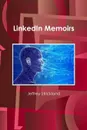 LinkedIn Memoirs - Jeffrey Strickland