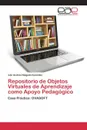 Repositorio de objetos virtuales de aprendizaje como apoyo pedagogico - Delgado González Iván Andrés