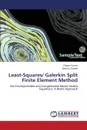 Least-Squares/ Galerkin Split Finite Element Method - Kumar Rajeev, Dennis Brian H.