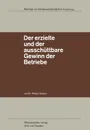 Der erzielte und der ausschuttbare Gewinn der Betriebe - Walter Endres