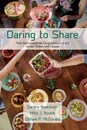 Daring to Share - Sandra Beardsall, Mitzi J. Budde, William P. McDonald