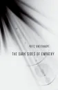 Dark Sides of Empathy - Fritz Breithaupt, Andrew B B Hamilton