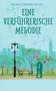 Eine Verfurherische Melodie - Crista McHugh, Werner Wenzel