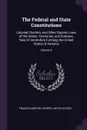 The Federal and State Constitutions. Colonial Charters, and Other Organic Laws of the States, Territories, and Colonies, Now Or Heretofore Forming the United States of America; Volume 4 - Francis Newton Thorpe