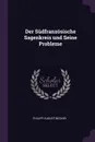 Der Sudfranzosische Sagenkreis und Seine Probleme - Philipp August Becker
