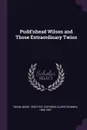 Pudd'nhead Wilson and Those Extraordinary Twins - Mark Twain, Claire Giannini Hoffman