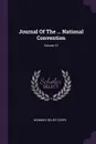 Journal Of The ... National Convention; Volume 13 - Woman's Relief Corps