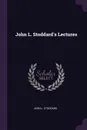 John L. Stoddard's Lectures - John L. Stoddard