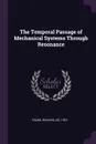 The Temporal Passage of Mechanical Systems Through Resonance - Richard Lee Fearn