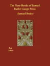 The Note-Books of Samuel Butler - Samuel Butler