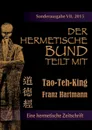 Der hermetische Bund teilt mit - Franz Hartmann